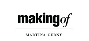 Making of Martina Cerny